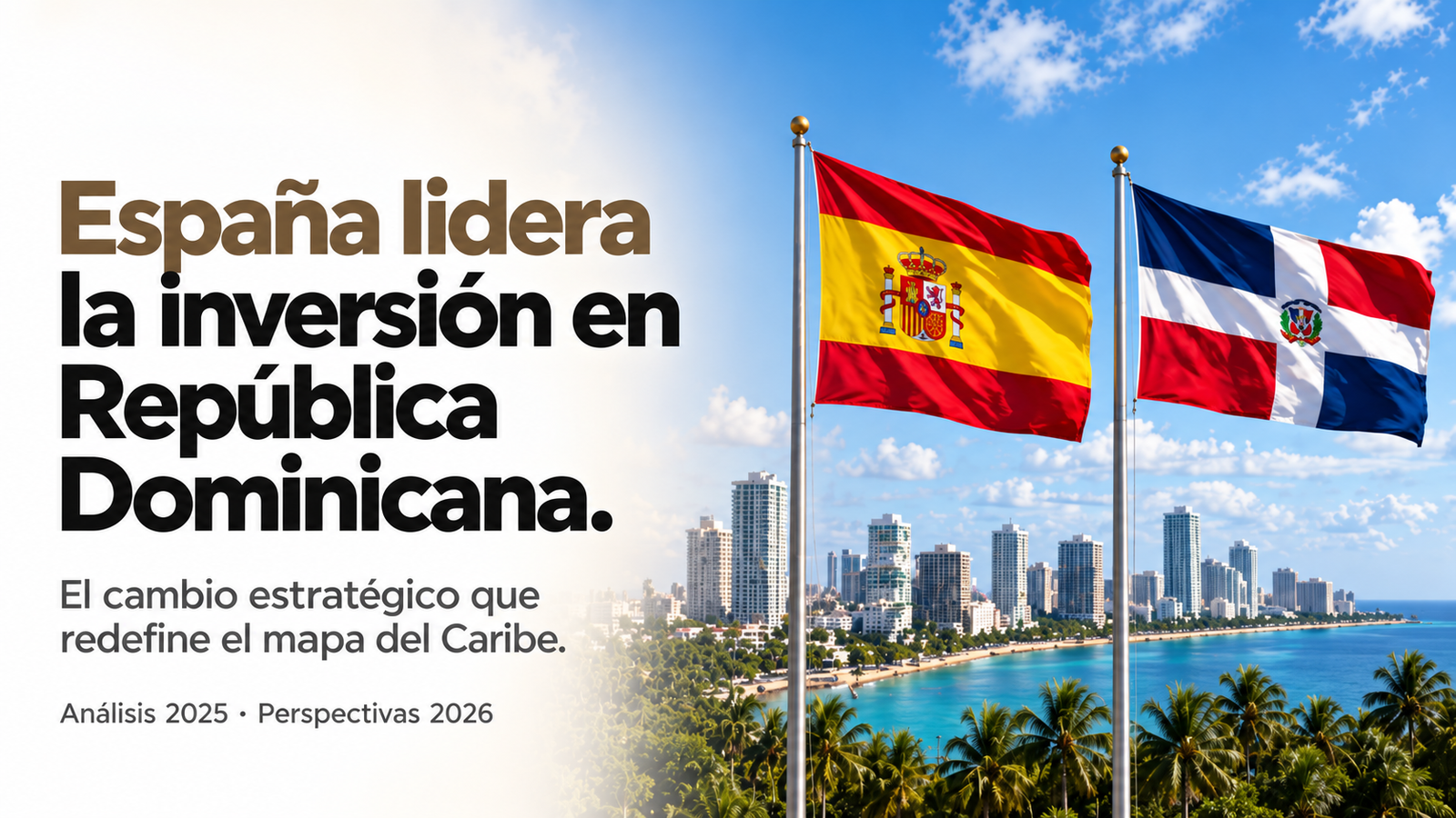 España lidera la inversión en República Dominicana